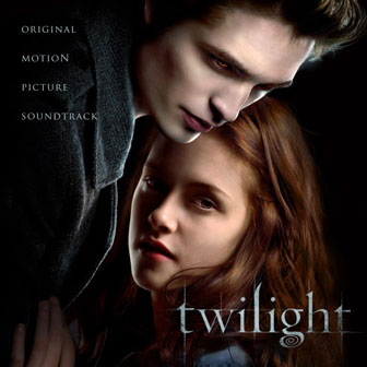 "Twilight" Soundtrack