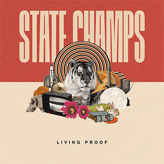 "Living Proof" album by State Champs