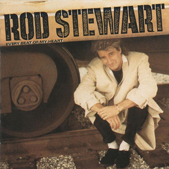 "Another Heartache" by Rod Stewart