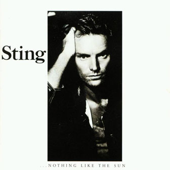 "Nothing Like The Sun" album by Sting