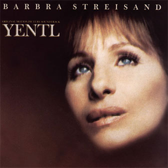 "Yentl" Soundtrack by Barbra Streisand