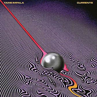 "Currents" album by Tame Impala