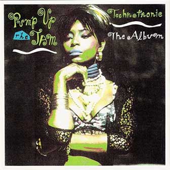 "Pump Up The Jam" album by Technotronic