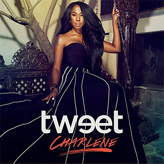 "Charlene" album by Tweet