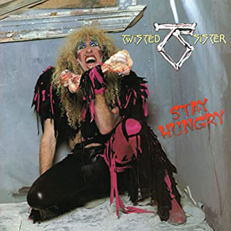 "Stay Hungry" album by Twisted Sister