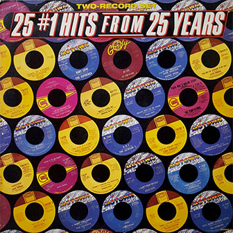 "25 #1 Hits From 25 Years" album by Various Artists