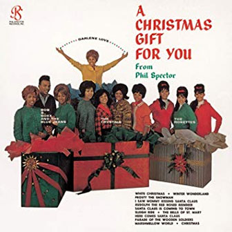 "A Christmas Gift For You From Phil Spector" album by Various Artists
