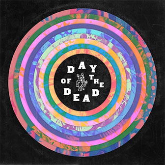 "Day Of The Dead" album by Various Artists