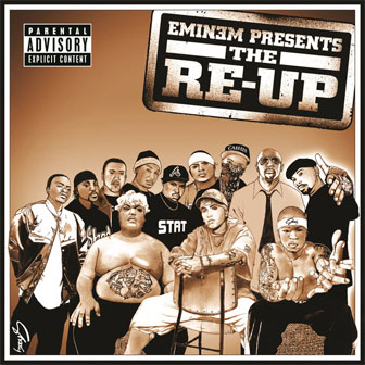 "Eminem Presents The Re-Up" album by Various Artists