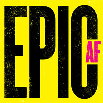 "Epic AF (Yellow/Pink)" album by Various Artists