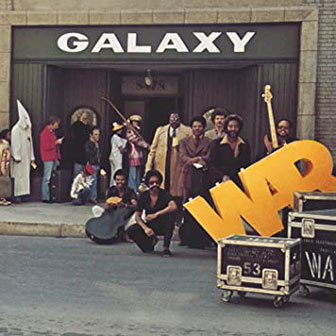 "Galaxy" album by War