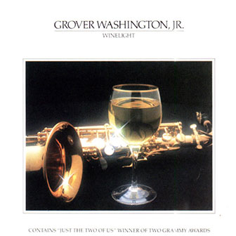 "Winelight" album by Grover Washington, Jr.