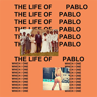 "Famous" by Kanye West