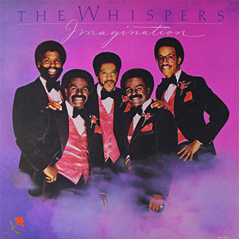 "Imagination" album by The Whispers