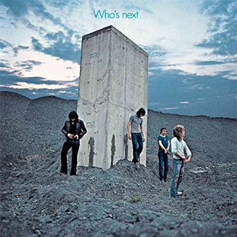 "Who's Next" album by The Who