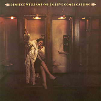"When Love Comes Calling" album by Deniece Williams