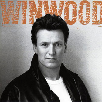 "Holding On" by Steve Winwood
