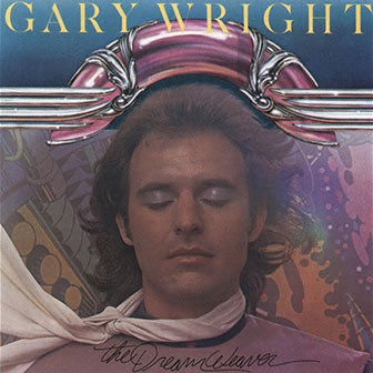 "The Dream Weaver" album "The Dream Weaver" album