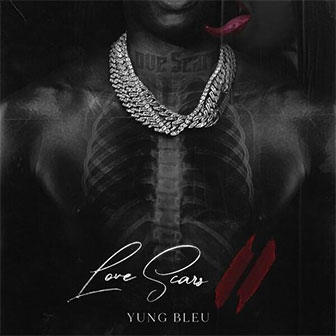 "Love Scars II" album by Yung Bleu