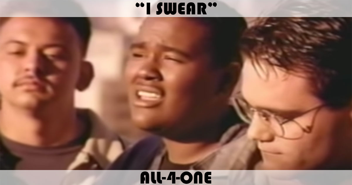 "I Swear" by All-4-One