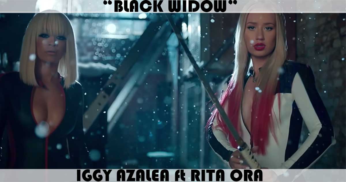 "Black Widow" by Iggy Azalea