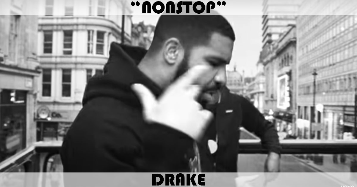 "Nonstop" by Drake