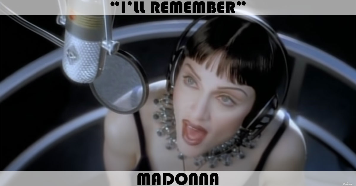 "I'll Remember" by Madonna