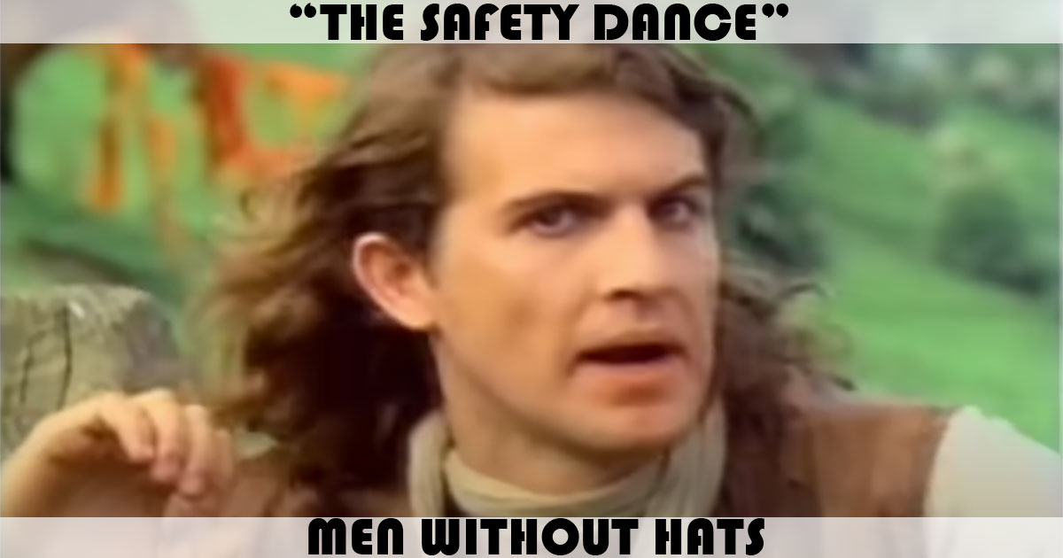 "The Safety Dance" by Men Without Hats