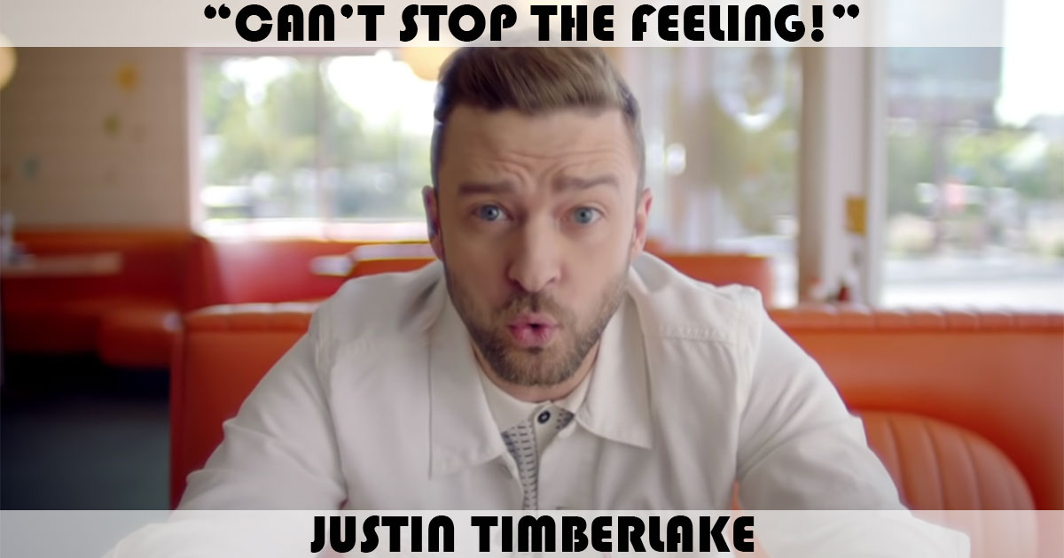 "Can't Stop The Feeling!" by Justin Timberlake
