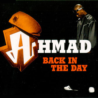 "Back In The Day" by Ahmad