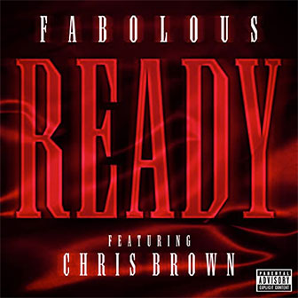 "Ready" by Fabolous