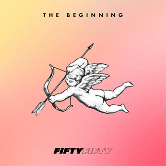 "Cupid" by Fifty Fifty