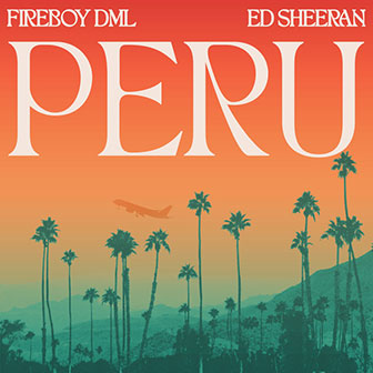 "Peru" by Fireboy DML
