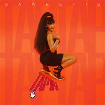 "Tap In" by Saweetie
