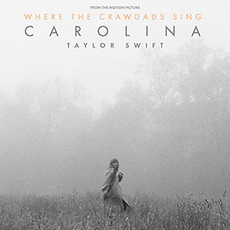 "Carolina" by Taylor Swift