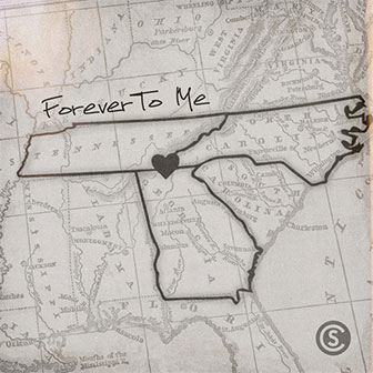 "Forever To Me"