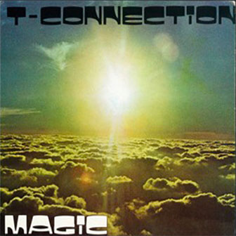"Do What You Wanna Do" by T-Connection