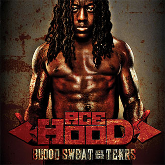 "Hustle Hard" by Ace Hood