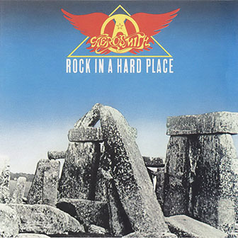 "Rock In A Hard Place" album by Aerosmith "Rock In A Hard Place" album by Aerosmith
