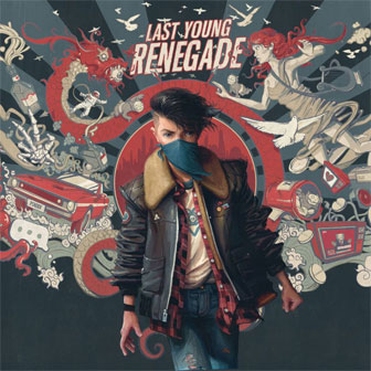 "Last Young Renegade" album by All Time Low "Last Young Renegade" album by All Time Low