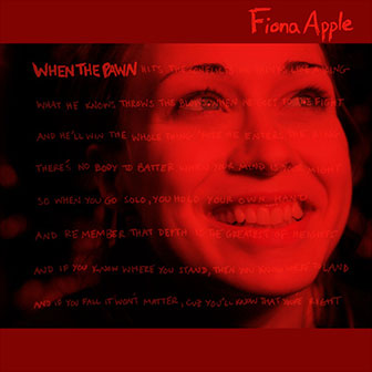 "When The Pawn" album by Fiona Apple