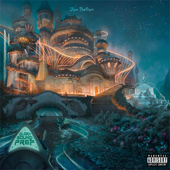 "Glory Sound Prep" album by Jon Bellion "Glory Sound Prep" album by Jon Bellion