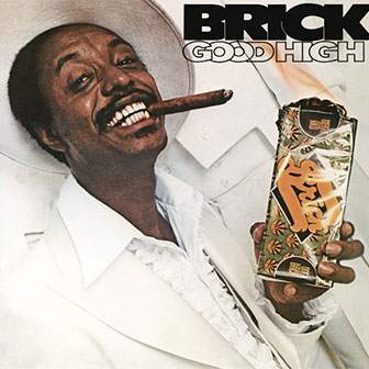 "Good High" by Brick