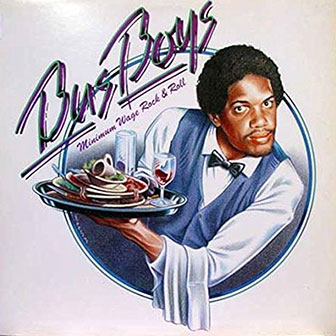 "Minimum Wage Rock & Roll" album by The Busboys "Minimum Wage Rock & Roll" album by The Busboys