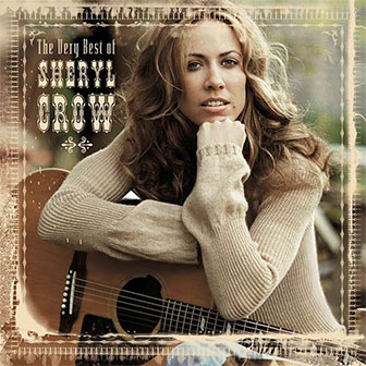 "The Very Best Of Sheryl Crow" album