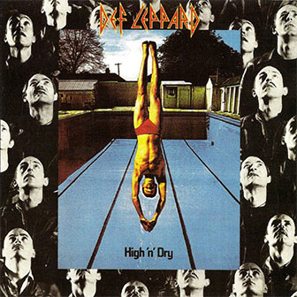 "Bringin' On The Heartbreak" by Def Leppard