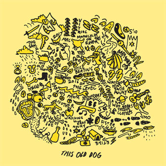 "This Old Dog" album by Mac DeMarco "This Old Dog" album by Mac DeMarco