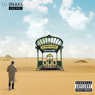 "Middle" by DJ Snake