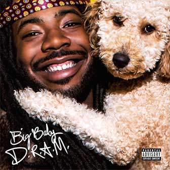 "Big Baby D.R.A.M." album by D.R.A.M.