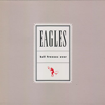 "Get Over It" by Eagles "Get Over It" by Eagles